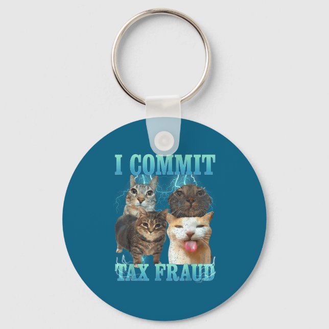 Llavero I Commit Tax Fraud Funny Cat Meme Bootleg Graphic  (Anverso)