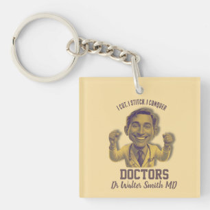 Llavero I cut, I stitch, I conquer doctor MD