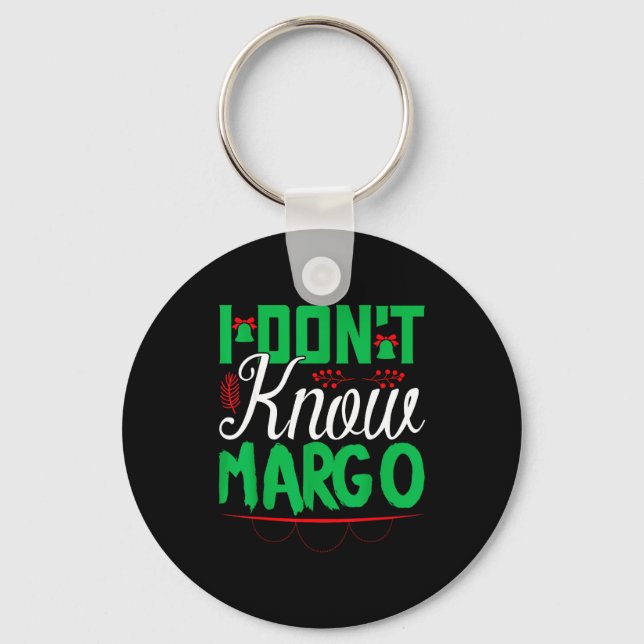 Llavero I Don't Know-margo Ugly Sweater Funny Christmas Fo (Anverso)