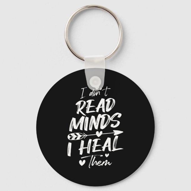 Llavero I Don't Read Minds I Heal Them - Psychology Psycho (Anverso)