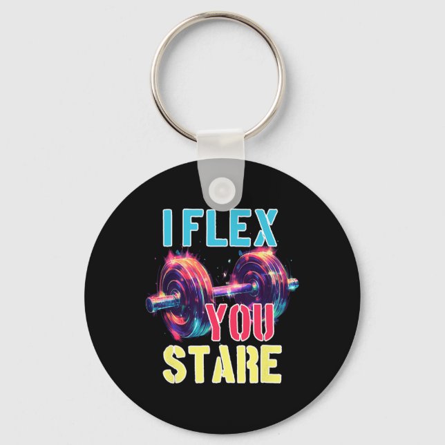 Llavero I Flex You Stare (Anverso)