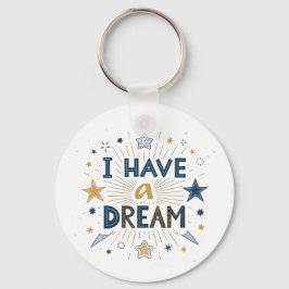 Llavero I Have a Dream Starburst Typography Art