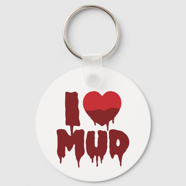 Llavero I Heart (Love) Mud (Anverso)