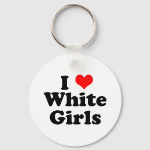 Llavero I Heart White Girls
