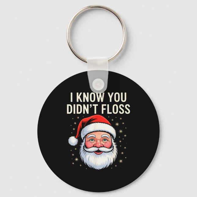 Llavero I Know You Didn't Floss Dental Hygienist Xmas Retr (Anverso)