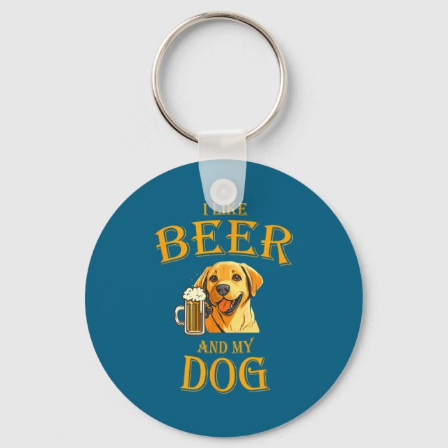 Llavero I Like Beer And My Dog Beer And Dogs Funny Dog Quo (Anverso)