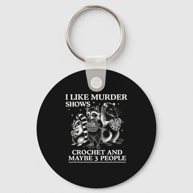 Llavero I Like Murder Shows Crochet And Maybe 3 People Sku (Anverso)