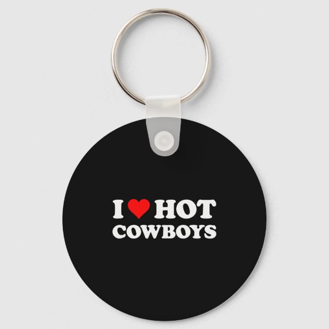 Llavero I Love Hot _ Funny Western Rodeo  (Anverso)
