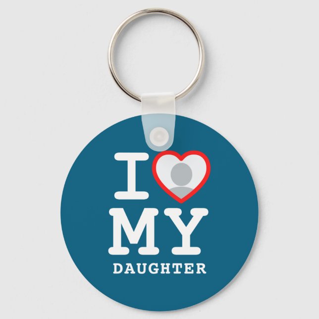 Llavero I Love My Daughter Photo Text Parents  (Anverso)
