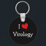 Llavero I Love Virology<br><div class="desc">An "I Love" heart design for high school science teachers,  college professors,  biologists,  students,  and everyone else that loves biological sciences.</div>