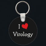 Llavero I Love Virology<br><div class="desc">An "I Love" heart design for high school science teachers, college professors, biologists, students, and everyone else that loves biological sciences.</div>