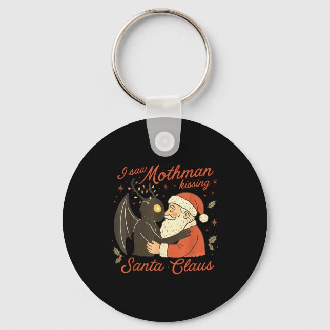 Llavero I Saw Mothman Kissing Santa Funny Christmas Santa  (Anverso)