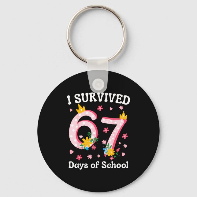 Llavero I Survived 67 Days Of School 6 7 Teachers Kids Six (Anverso)