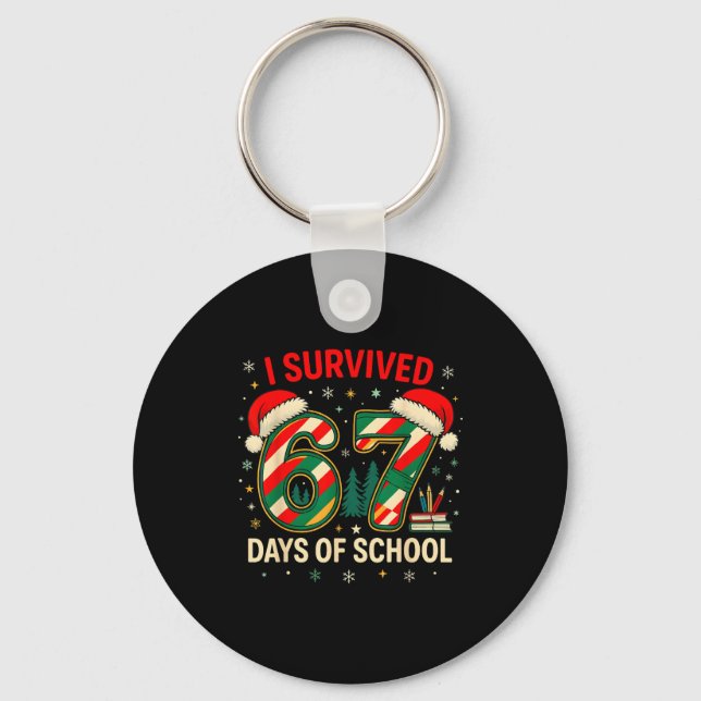 Llavero I Survived 67 Days Of School Christmas Teacher  (Anverso)