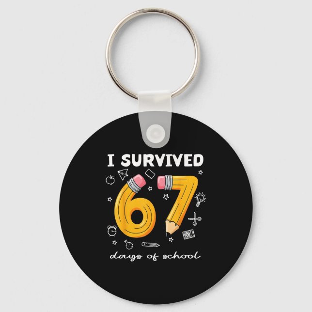 Llavero I Survived 67 Days Of School Funny 67 Meme Teacher (Anverso)