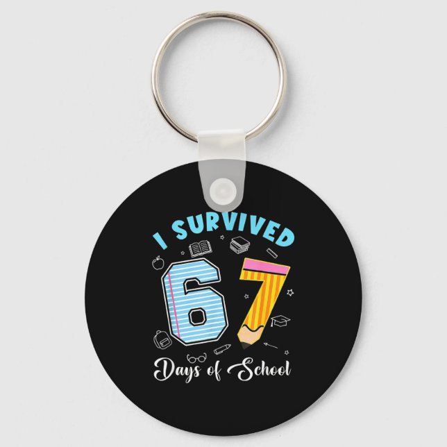 Llavero I Survived 67 Days Of School Funny 67 Meme Teacher (Anverso)