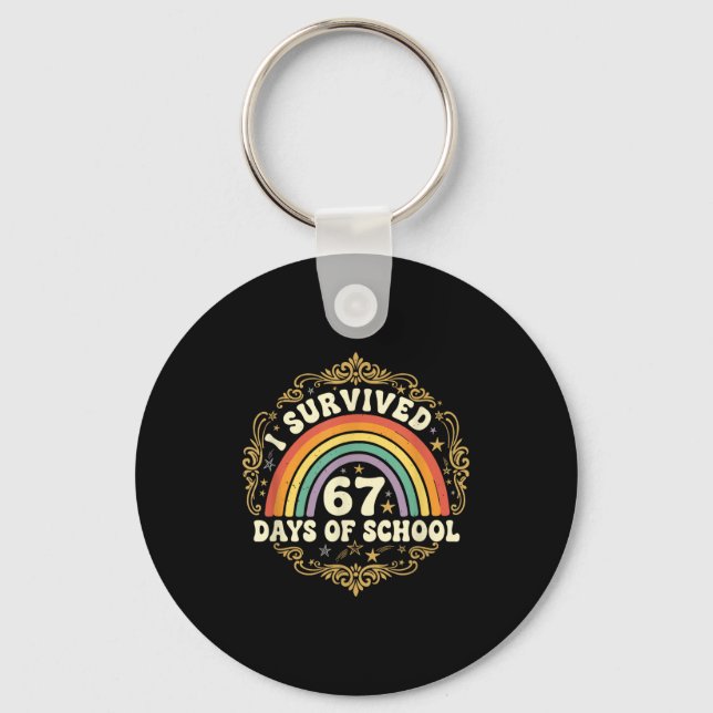 Llavero I Survived 67 Days Of School Funny 67 Teachers Stu (Anverso)