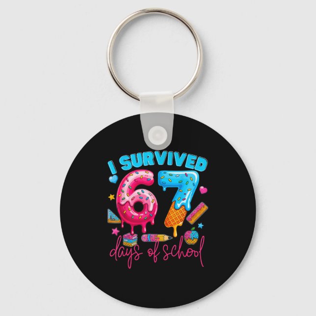 Llavero I Survived 67 Days Of School Funny 67 Teachers Stu (Anverso)