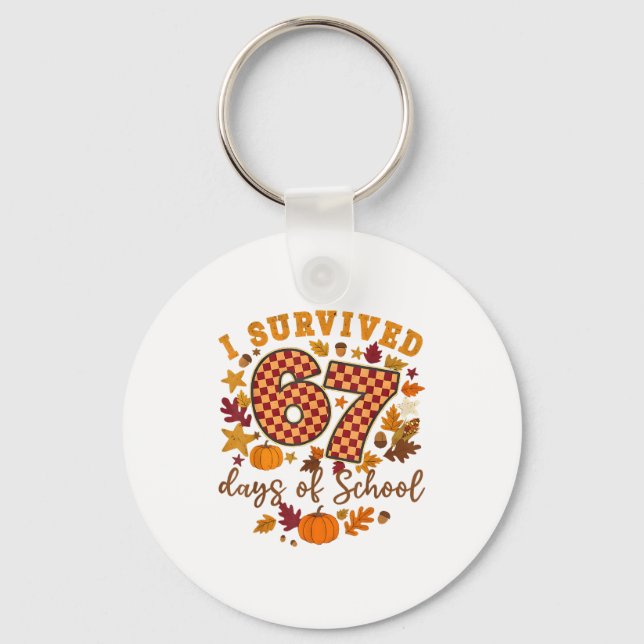 Llavero I Survived 67 Days Of School Funny 6 7 Teachers Th (Anverso)
