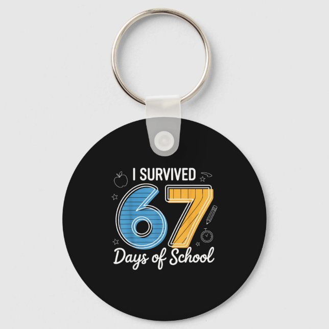 Llavero I Survived 67 Days Of School Funny Meme Teacher St (Anverso)