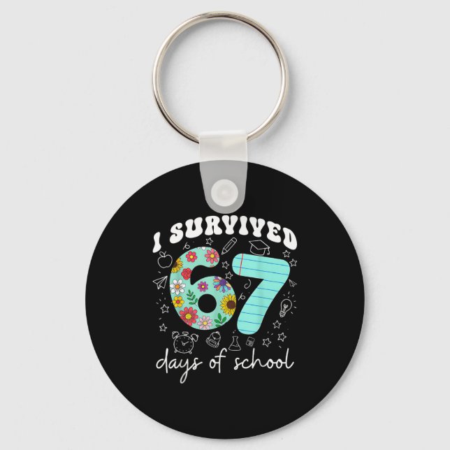 Llavero I Survived 67 Days Of School Funny Meme Teacher St (Anverso)