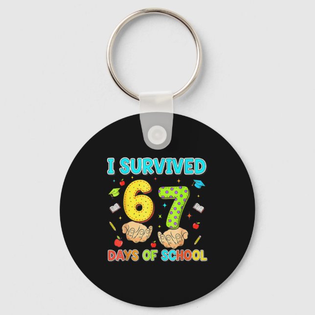 Llavero I Survived 67 Days Of School Funny Meme Teacher St (Anverso)
