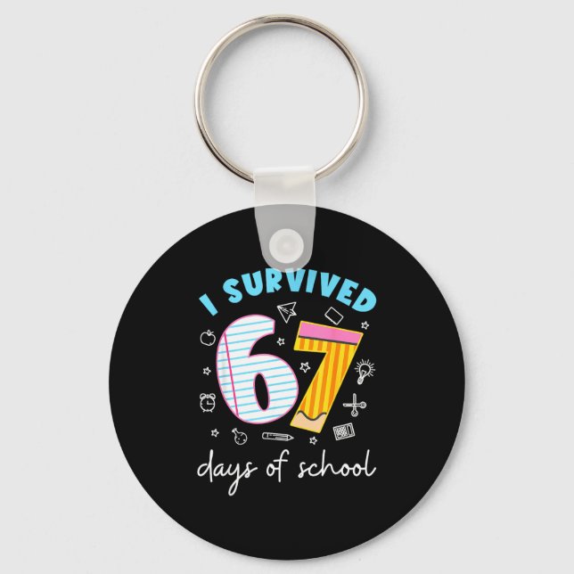Llavero I Survived 67 Days Of School Funny Six Seven 6 7 M (Anverso)