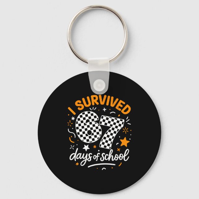 Llavero I Survived 67 Days Of School Funny Six Seven 6 7 M (Anverso)