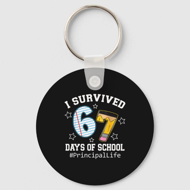 Llavero I Survived 67 Days Of School Funny Six Seven Princ (Anverso)