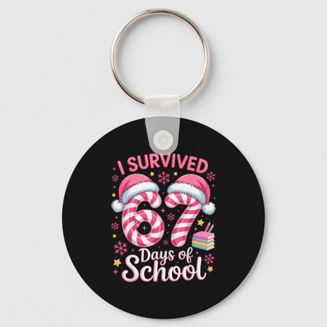 Llavero I Survived 67 Days Of School Funny Student Winter  (Anverso)