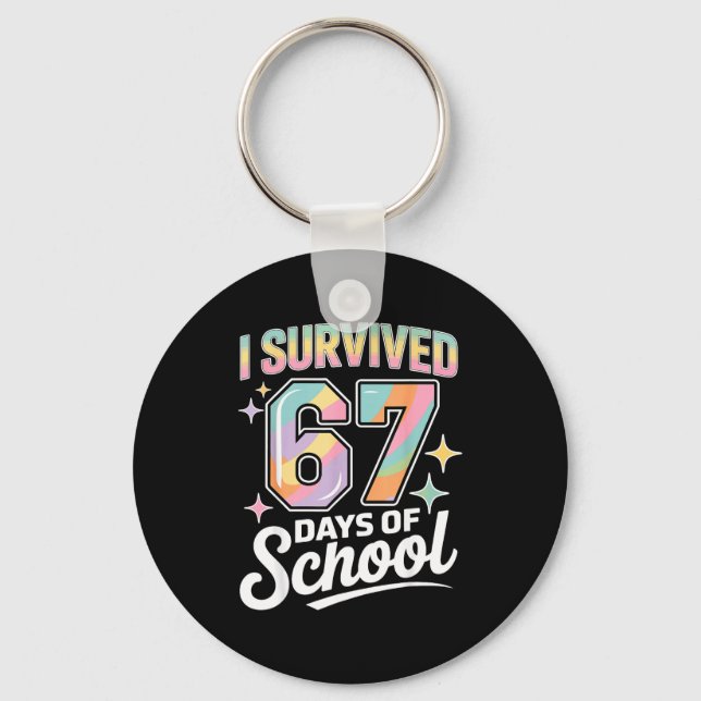 Llavero I Survived 67 Days Of School Funny Teacher And Stu (Anverso)