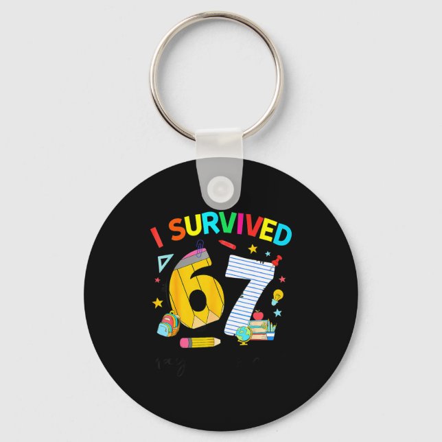 Llavero I Survived 67 Days Of School Funny Teacher Student (Anverso)