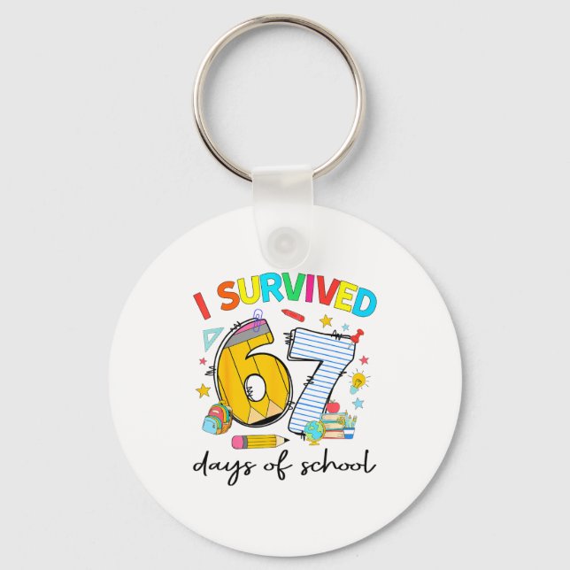 Llavero I Survived 67 Days Of School Funny Teacher Student (Anverso)