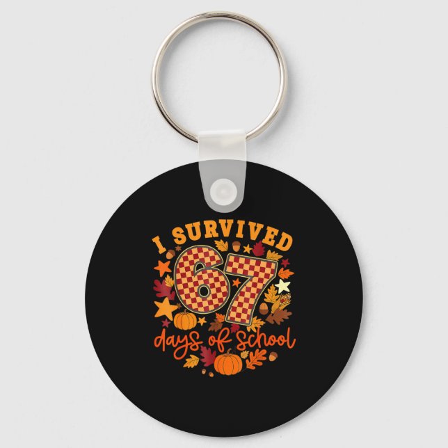 Llavero I Survived 67 Days Of School Funny Teacher Thanksg (Anverso)