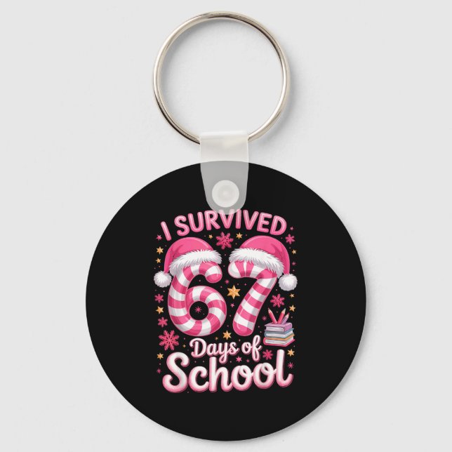 Llavero I Survived 67 Days Of School - Funny Teachers Stud (Anverso)