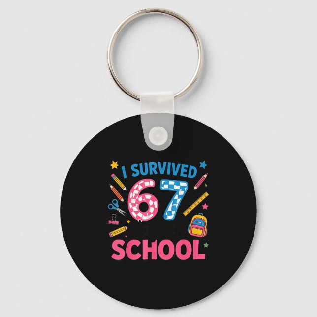 Llavero I Survived 67 Days Of School Meme Six Seven Teache (Anverso)