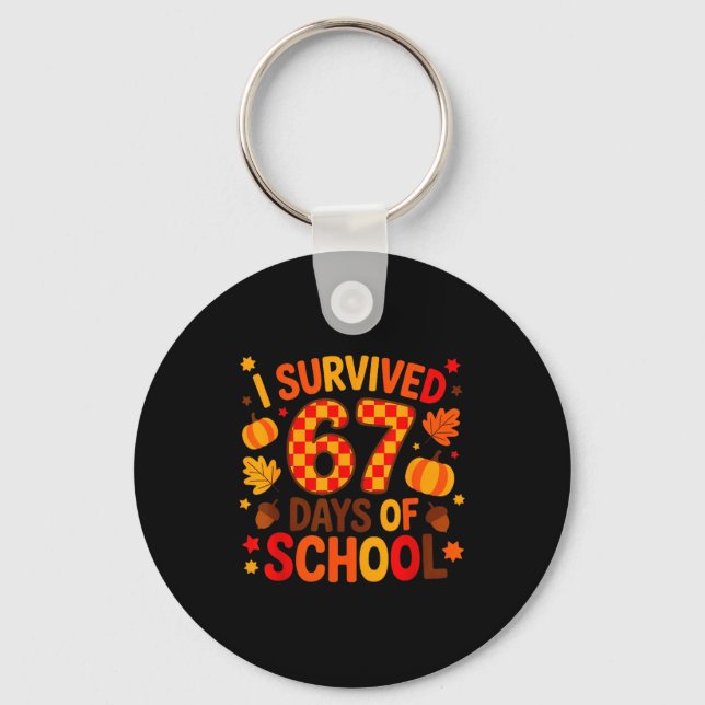 Llavero I Survived 67 Days Of School Six Seven Meme Fall T (Anverso)