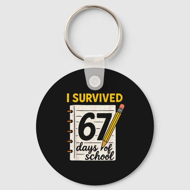 Llavero I Survived 67 Days Of School Six Seven Meme Studen (Anverso)