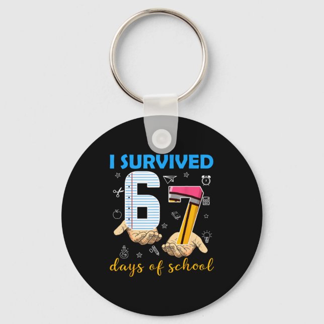 Llavero I Survived 67 Days Of School Students Teachers 100 (Anverso)