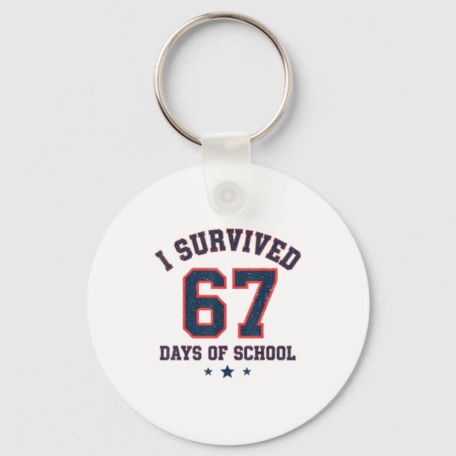 Llavero I Survived 67 Days Of School Students Teachers 67  (Anverso)
