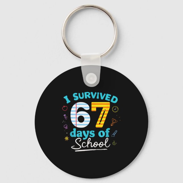 Llavero I Survived 67 Days Of School Students Teachers Six (Anverso)