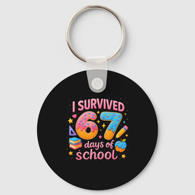 Llavero I Survived 67 Days Of School Teachers Student Six  (Anverso)