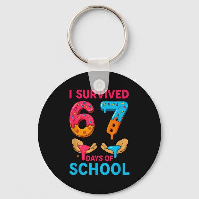 Llavero I Survived 67 Days Of School Teachers Students 6 7 (Anverso)