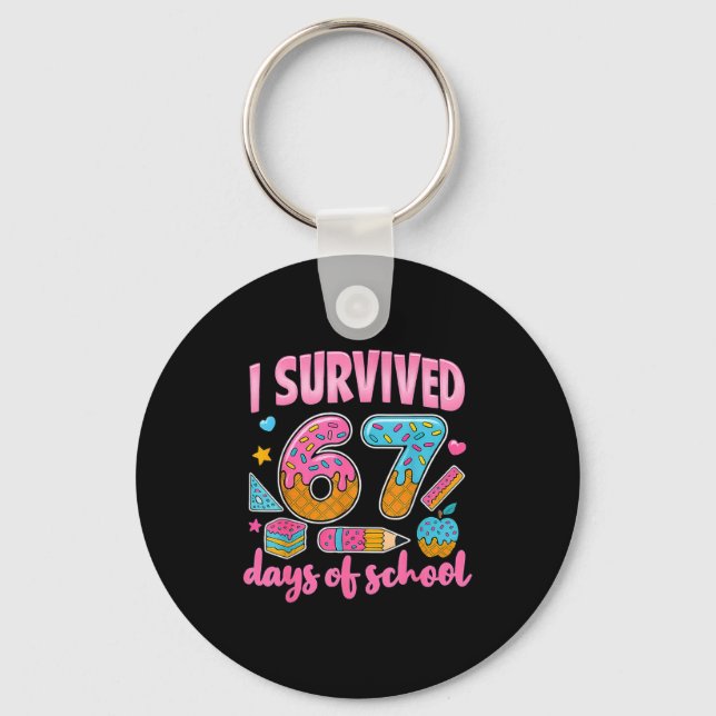 Llavero I Survived 67 Days Of School Teachers Students 6 7 (Anverso)