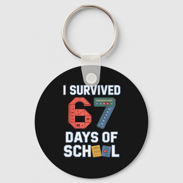 Llavero I Survived 67 Days Of School - Teachers Students M (Anverso)