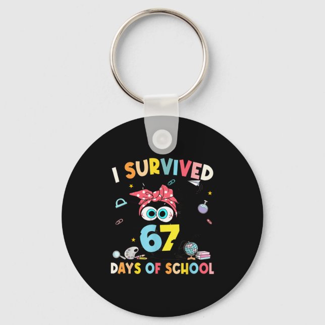 Llavero I Survived 67 Days Of School Teachers Students Six (Anverso)