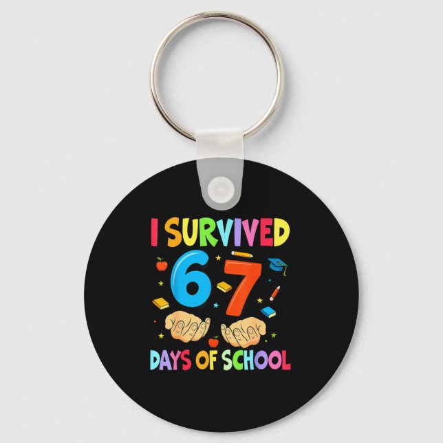 Llavero I Survived 67 Days Of School Teachers Students Six (Anverso)