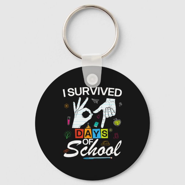 Llavero I Survived 6 7 Days Of School With Hands Funny Mem (Anverso)