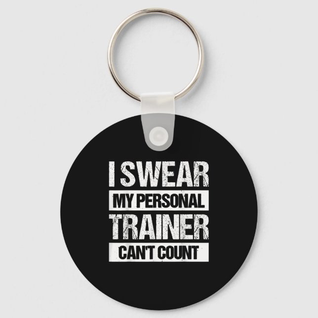 Llavero I Swear My Trainer Can't Count  (Anverso)