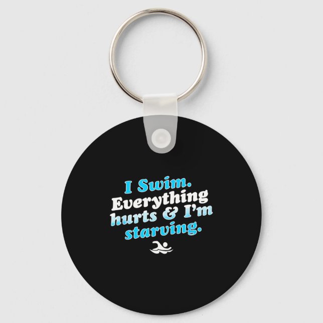 Llavero I Swim Funny Swimmer Quote  (Anverso)